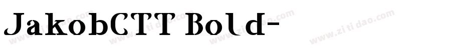 JakobCTT Bold字体转换